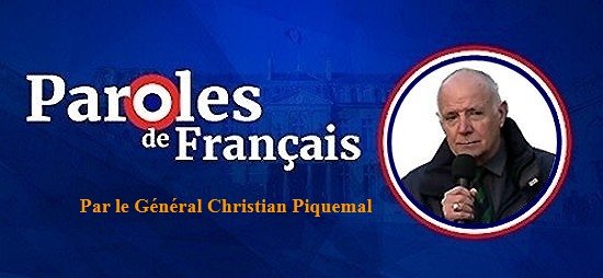 24 AVRIL 2022 : 2ème TOUR 24ème MESSAGE DU GÉNÉRAL PIQUEMAL Paroles-de-francais-logo